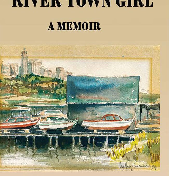 River Town Girl: A Memoir