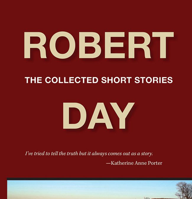 Robert Day: The Collected Short Stories