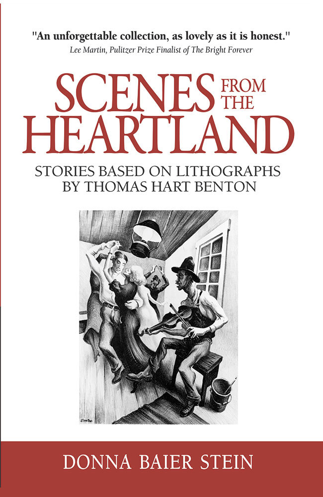 Donna Baier Stein, Scenes from the Heartland, Serving House Books