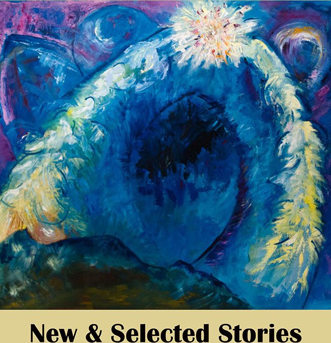 The Tiger’s Eye: New & Selected Stories
