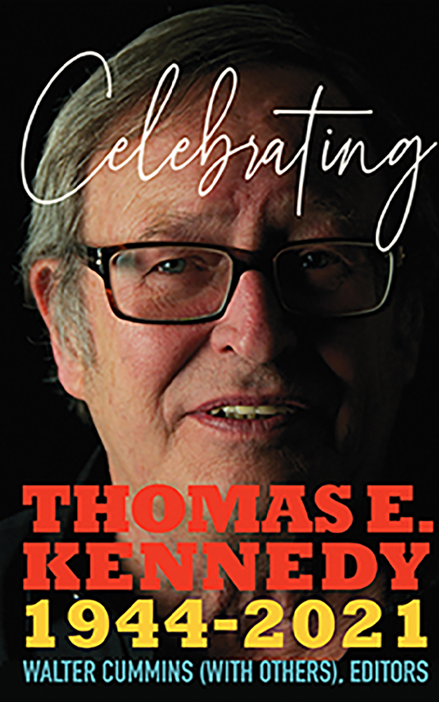 Celebrating Thomas E. Kennedy